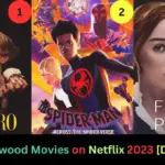 Top 10 Hollywood Movies on Netflix 2023 [Dec Updated]